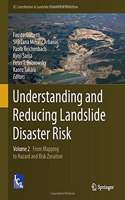 Understanding and Reducing Landslide Disaster Risk