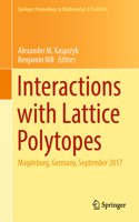 Interactions with Lattice Polytopes