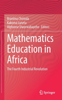 Mathematics Education in Africa