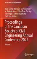 Proceedings of the Canadian Society of Civil Engineering Annual Conference 2022