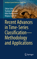 Recent Advances in Time-Series Classification--Methodology and Applications