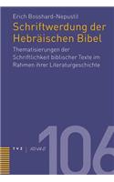 Schriftwerdung Der Hebraischen Bibel
