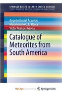 Catalogue of Meteorites from South America