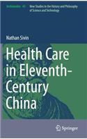 Health Care in Eleventh-Century China