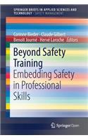 Beyond Safety Training