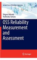 OSS Reliability Measurement and Assessment: (Springer Series in Reliability Engineering)
