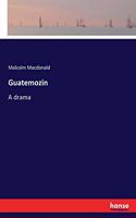 Guatemozin