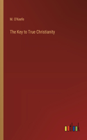 Key to True Christianity