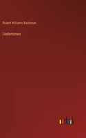 Undertones