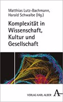 Komplexitat - System - Evolution: Eine Transdisziplinare Forschungsperspektive