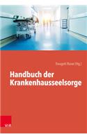Handbuch der Krankenhausseelsorge