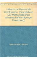 Hilbertsche Raume Mit Kernfunktion