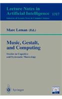 Music, Gestalt, and Computing