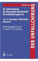 62. Jahrestagung Der Deutschen Gesellschaft Für Unfallchirurgie E.V.
