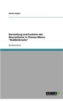 Darstellung und Funktion der Neurasthenie in Thomas Manns Buddenbrooks