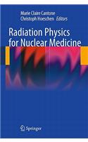 Radiation Physics for Nuclear Medicine
