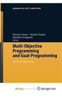 Multi-Objective Programming and Goal Programming