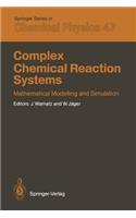 Complex Chemical Reaction Systems