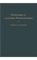 Rohrleitungen in Neuzeitlichen Wärmekraftanlagen