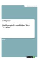 Einführung in Thomas Hobbes' Werk Leviathan