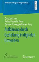 Aufklärung Durch Gestaltung in Digitalen Umwelten