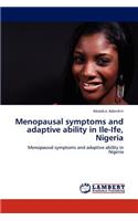 Menopausal symptoms and adaptive ability in Ile-Ife, Nigeria
