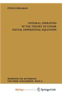 Integral Operators in the Theory of Linear Partial Differential Equations