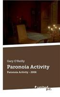 Paronoia Activity - 2006