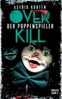 Overkill - Der Puppenspieler