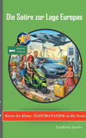 Rettet das Klima: Elektro-Panzer an die Front: Die Satire zur Lage Europas