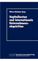 Kapitalkosten Und Internationale Unternehmensakquisition