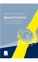 Speed Control: Die Neue Dimension Im Zeitmanagement