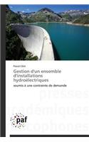 Gestion d'Un Ensemble d'Installations Hydroélectriques: (Omn.Pres.Franc.)