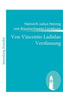 Von Vincentio Ladislao Versfassung