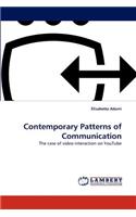 Contemporary Patterns of Communication