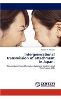 Intergenerational transmission of attachment in Japan