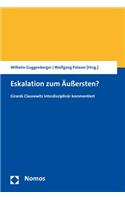 Eskalation Zum Aussersten?