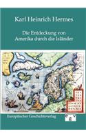 Entdeckung von Amerika durch die Isländer
