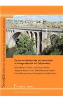 En Las Vertientes de La Traducci N E Interpretaci N del/Al Alem N