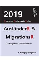 Ausländerrecht und Migrationsrecht