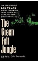 The Green Felt Jungle