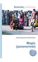 Magic (Paranormal): (English)