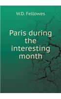 Paris during the interesting month