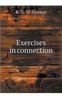 Exercises in Connection