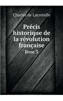 Précis historique de la révolution française livre 3