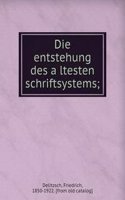 Die entstehung des altesten schriftsystems