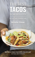 Best Tacos in Mexico City