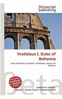 Vratislaus I, Duke of Bohemia