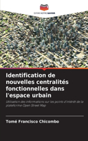 Identification de nouvelles centralités fonctionnelles dans l'espace urbain