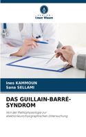 Guillain-Barré-Syndrom